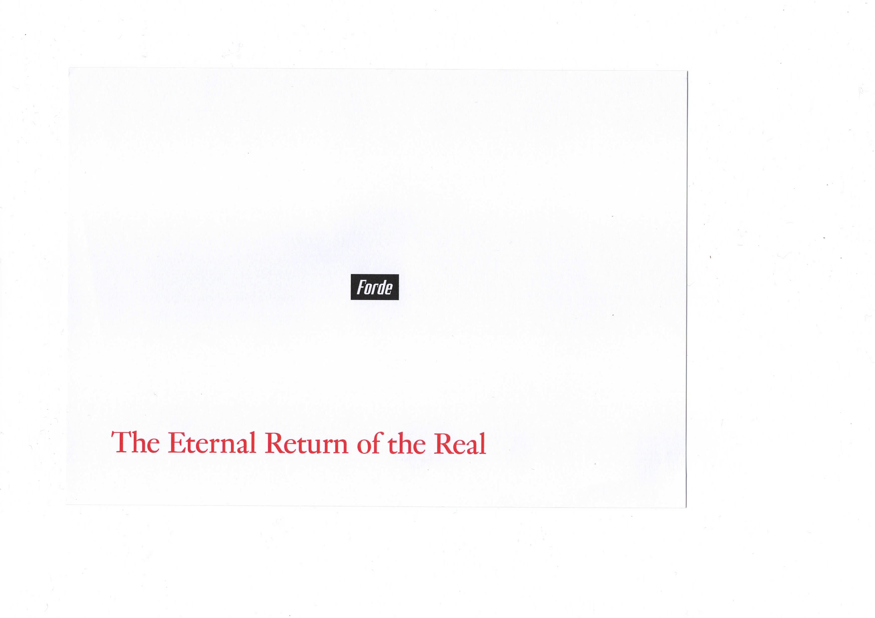 forde - flyer - The Eternal Return of the Real